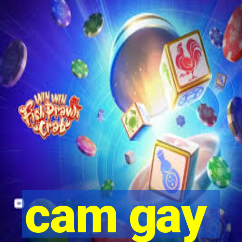 cam gay